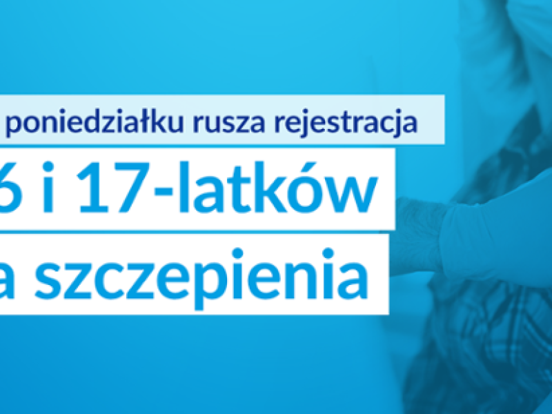 Zdjęcie prezentujące - 17 maja rozpocznie się rejestracja 16 i 17-latków na szczepienia przeciw COVID-19